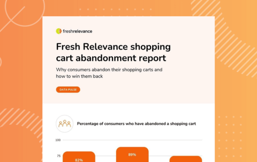 Fresh Relevance Shopping Cart Abandonment Report